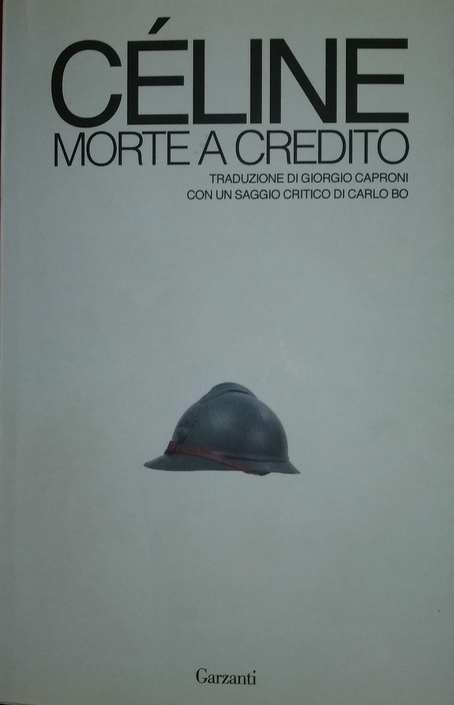 LOUIS-FERDINAND CÉLINE – MORTE A CREDITO