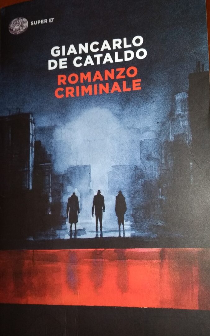 GIANCARLO DE CATALDO – ROMANZO CRIMINALE